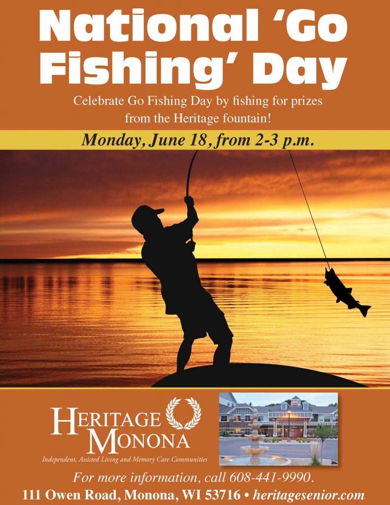 National Go Fishing Day Heritage Monona